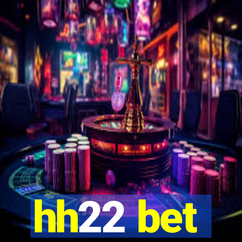 hh22 bet